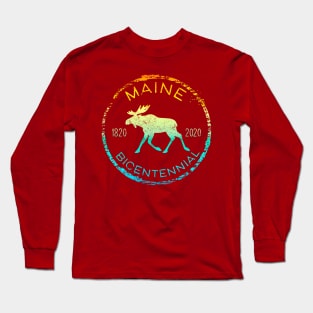 Maine Moose Bicentennial 200th Anniversary 1820-2020 Long Sleeve T-Shirt